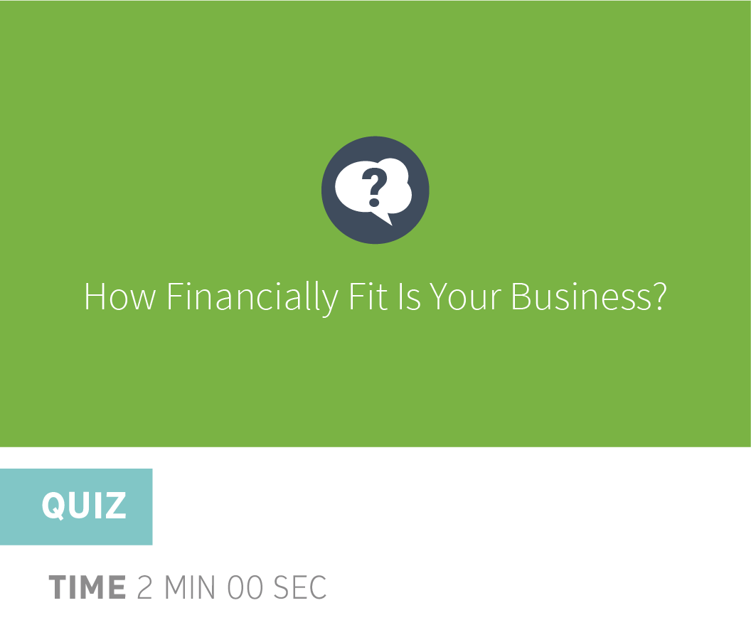 How Financially Fit Is Your Business?